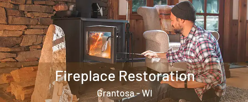 Fireplace Restoration Grantosa - WI