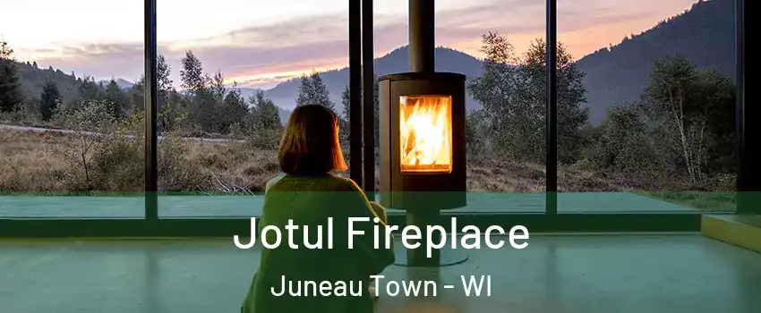 Jotul Fireplace Juneau Town - WI