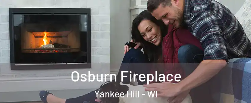 Osburn Fireplace Yankee Hill - WI