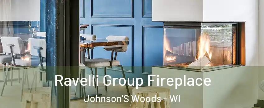 Ravelli Group Fireplace Johnson'S Woods - WI